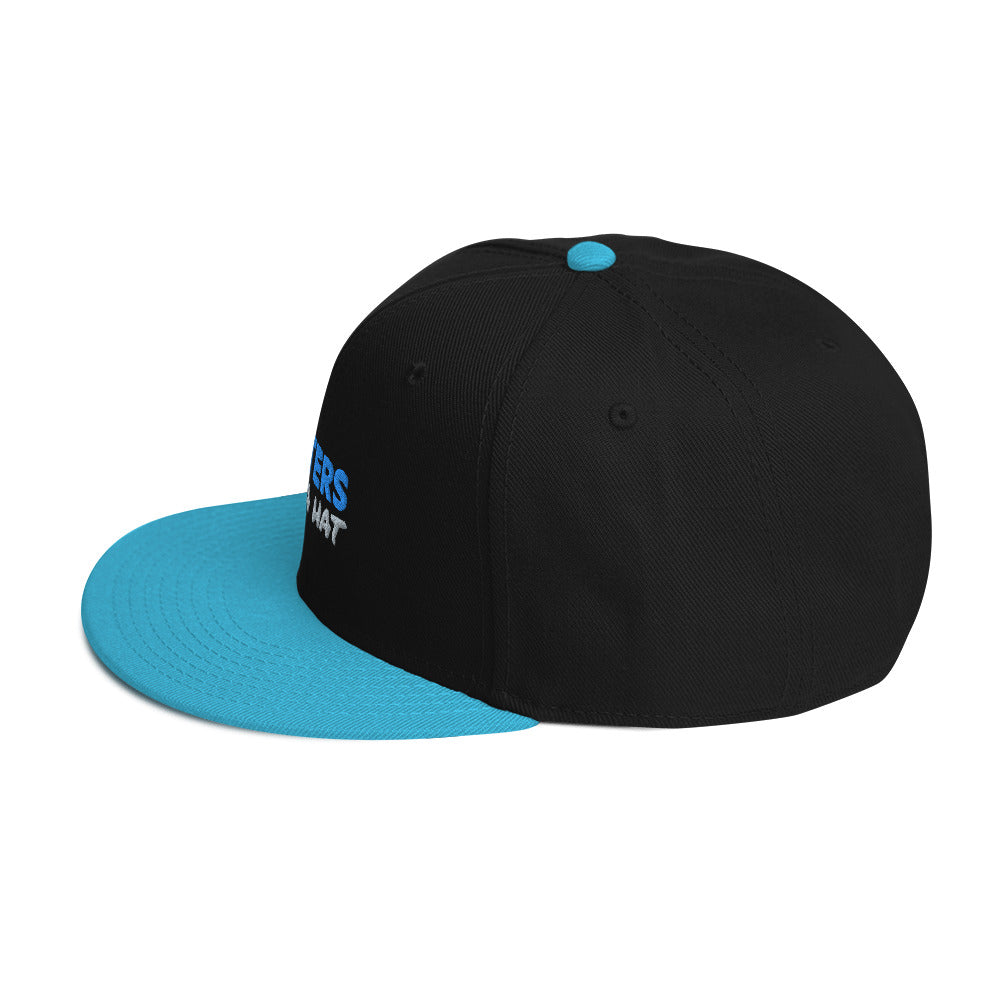 Hatters Gonna Hat Snapback Hat